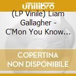 (LP Vinile) Liam Gallagher - C'Mon You Know (Colored Vinyl Ltd.Ed.) lp vinile