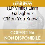 (LP Vinile) Liam Gallagher - C'Mon You Know (Colored Vinyl Ltd.Ed.) vinile