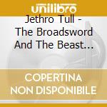 Jethro Tull - The Broadsword And The Beast (Deluxe Box) (5 Cd+3 Dvd) cd musicale