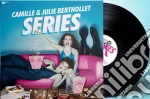 (LP Vinile) Camille Berthollet / Julie Berthollet - Series vinile