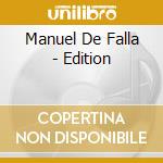 Manuel De Falla - Edition cd
