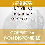 (LP Vinile) Soprano - Soprano - Chasseur D\'Etoiles lp vinile