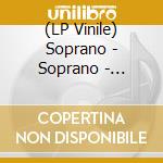 (LP Vinile) Soprano - Soprano - Chasseur D\'Etoiles vinile