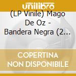 (LP Vinile) Mago De Oz - Bandera Negra (2 Lp) vinile