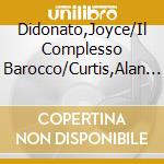 Didonato,Joyce/Il Complesso Barocco/Curtis,Alan - Drama Queens cd