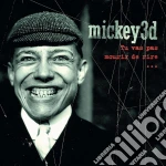 (LP Vinile) Mickey 3D - Tu Vas Pas Mourir De Rire (2 Lp) vinile