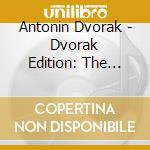 Antonin Dvorak - Dvorak Edition: The Slavonic Soul (27 Cd) cd