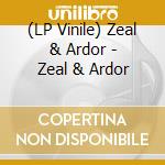 (LP Vinile) Zeal & Ardor - Zeal & Ardor vinile