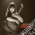 (LP Vinile) Suzie Ungerleider - My Name Is Suzie Ungerleider vinile