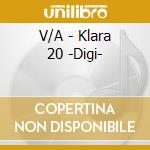V/A - Klara 20 -Digi- cd