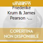 Friederike Krum & James Pearson - Somebody Loves Me - The Songs Of Gershwin cd
