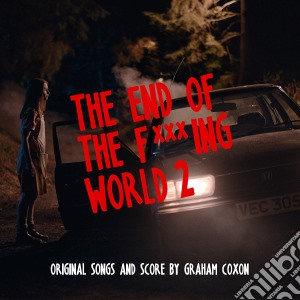 (LP Vinile) Graham Coxon - The End Of The Fucking World 2 Original Tv Soundtrack (2 Lp) lp vinile