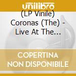 (LP Vinile) Coronas (The) - Live At The Olympia lp vinile