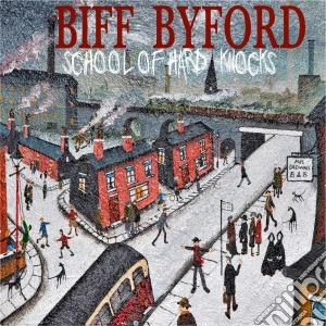(LP Vinile) Biff Byford - School Of Hard Knocks lp vinile