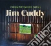 Jim Cuddy - Countrywide Soul cd musicale di Jim Cuddy