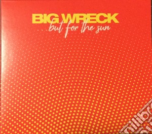 Big Wreck - But For The Sun cd musicale