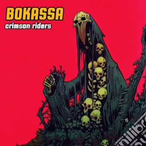 (LP Vinile) Bokassa - Crimson Riders (Heavyweight Cover) lp vinile