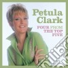 (LP Vinile) Petula Clark - Four From The Top Five (10') lp vinile di Petula Clark
