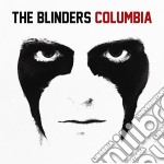 Blinders (The) - Columbia