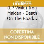 (LP Vinile) Iron Maiden - Death On The Road (2 Lp) vinile