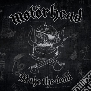 Motorhead - Wake The Dead (3 Cd) cd musicale di Motorhead