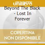 Beyond The Black - Lost In Forever cd