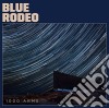 Blue Rodeo - 1000 Arms cd