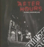 Global Underground - Afterhours (2 Cd) cd