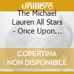 The Michael Lauren All Stars - Once Upon A Time In Portugal cd