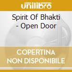 Spirit Of Bhakti - Open Door cd