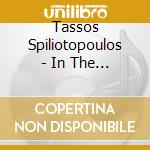 Tassos Spiliotopoulos - In The North cd musicale di Tassos Spiliotopoulos