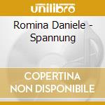 Romina Daniele - Spannung cd musicale di Romina Daniele