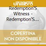 Redemption'S Witness - Redemption'S Witness cd musicale di Redemption'S Witness