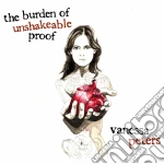 Vanessa Peters - The Burden Of Unshakeable Proof cd