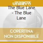 The Blue Lane - The Blue Lane cd