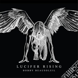 (LP Vinile) Bobby Beausoleil - Lucifer Rising lp vinile di Bobby Beausoleil