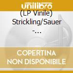 (LP Vinile) Strickling/Sauer - Matheson:Times Alone vinile