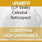 (LP Vinile) Celestial - Retrospect vinile