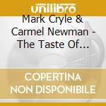 Mark Cryle & Carmel Newman - The Taste Of The Rain cd