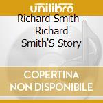 Richard Smith - Richard Smith'S Story cd