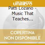 Patti Lozano - Music That Teaches Spanish!