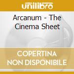 Arcanum - The Cinema Sheet cd