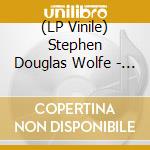 (LP Vinile) Stephen Douglas Wolfe - We'Ll Live vinile