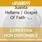 Juanita Hellams / Gospel Of Faith - God Will cd
