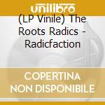 (LP Vinile) The Roots Radics - Radicfaction cd