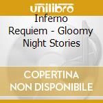 Inferno Requiem - Gloomy Night Stories cd