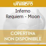 Inferno Requiem - Moon cd