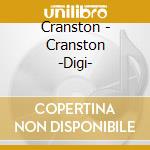 Cranston - Cranston -Digi- cd musicale di Cranston