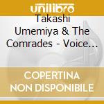 Takashi Umemiya & The Comrades - Voice Of The Voiceless cd