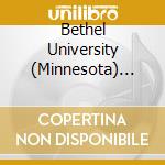 Bethel University (Minnesota) Department Of Music - Oh How Joyfully: An International Festival (Bethel University Festival Of Christmas 2012) cd
